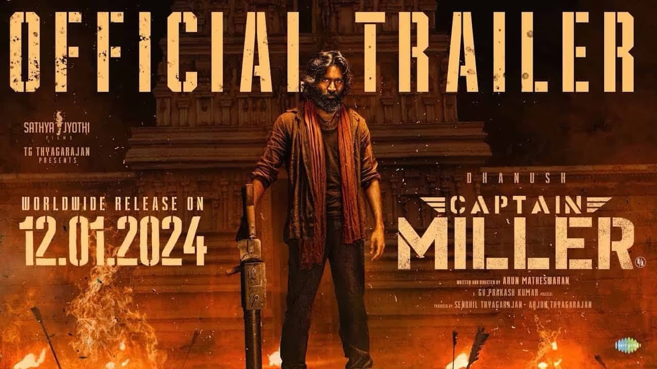 “Dhanush Starrer ‘Captain Miller’ Unleashes Riveting Trailer Ahead of Pongal Spectacle”
