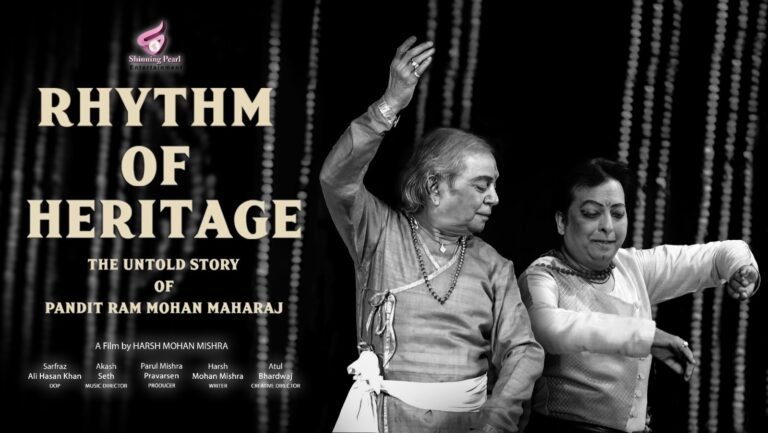 Rhythm of Heritage – The Untold Story of Pandit Ram Mohan Maharaj