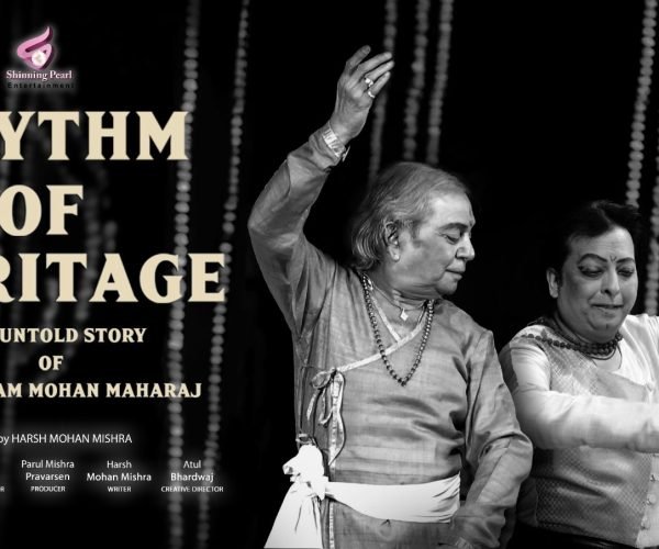 Rhythm of Heritage – The Untold Story of Pandit Ram Mohan Maharaj